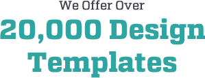 We offer over 20,000 design templates